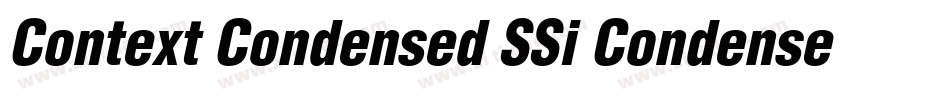 Context Condensed SSi Condensed Italic字体转换